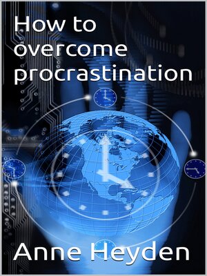 cover image of How to overcome procrastination